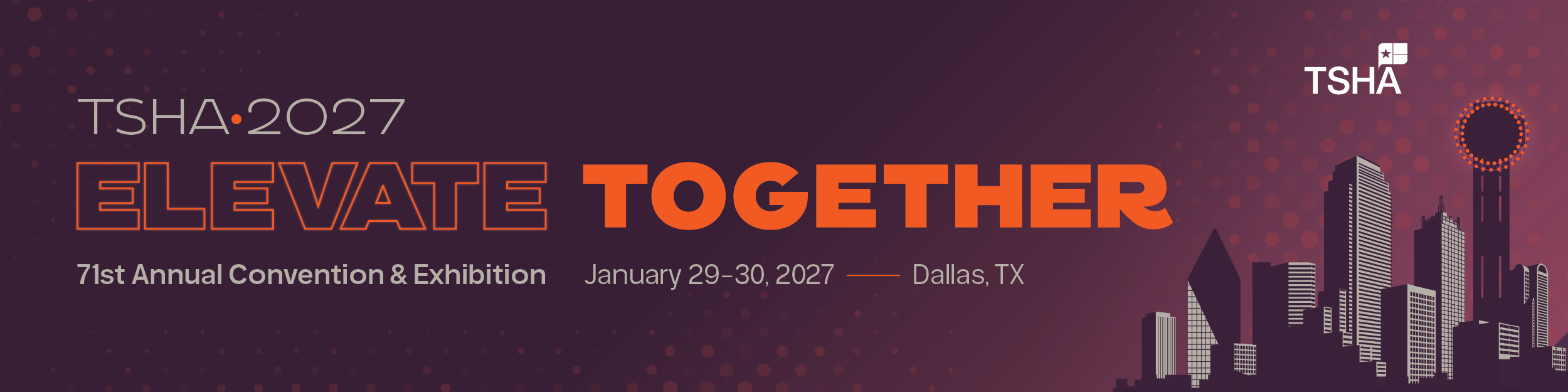 TSHA 2023 Convention